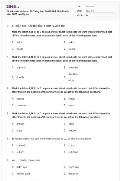 Đề thi tuyển sinh vào 10 Tiếng Anh Sở GD&ĐT Bình Phước năm 2025 có đáp án