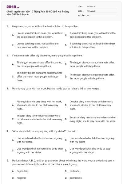 Đề thi tuyển sinh vào 10 Tiếng Anh Sở GD&ĐT Hải Phòng năm 2025 có đáp án