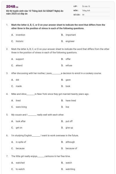 Đề thi tuyển sinh vào 10 Tiếng Anh Sở GD&ĐT Nghệ An năm 2025 có đáp án