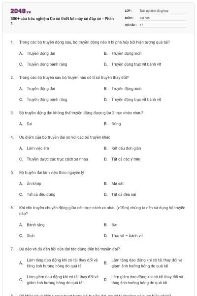 300+ câu trắc nghiệm Cơ sở thiết kế máy có đáp án - Phần 1
