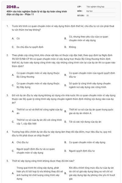 400+ câu trắc nghiệm Quản lý và lập dự toán công trình điện có đáp án - Phần 11