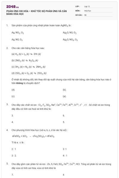 PHẢN ỨNG OXI HÓA – KHỬ TỐC ĐỘ PHẢN ỨNG VÀ CÂN BẰNG HÓA HỌC