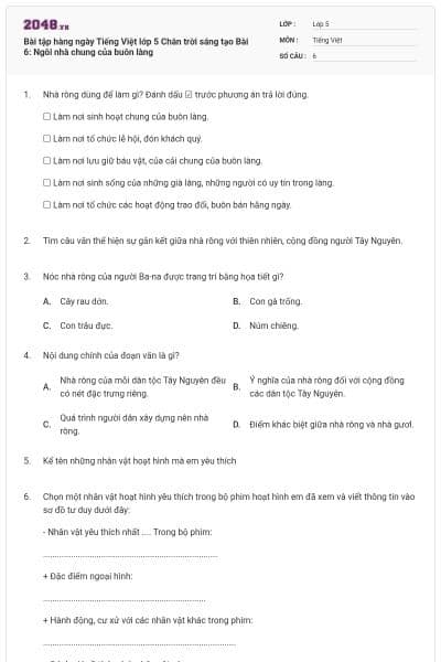 Bài tập hàng ngày Tiếng Việt lớp 5 Chân trời sáng tạo Bài 6: Ngôi nhà chung của buôn làng