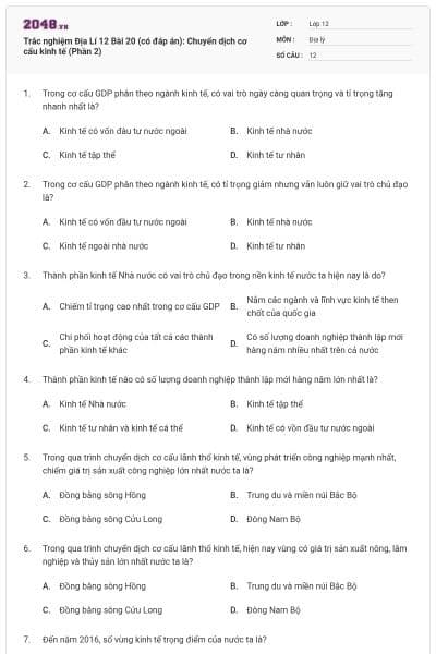 Trắc nghiệm Địa Lí 12 Bài 20 (có đáp án): Chuyển dịch cơ cấu kinh tế (Phần 2)