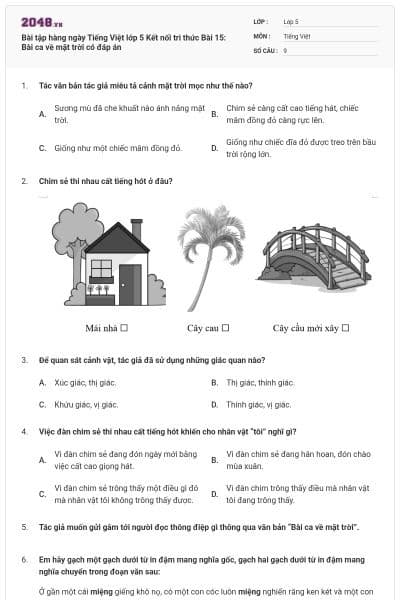 Bài tập hàng ngày Tiếng Việt lớp 5 Kết nối tri thức Bài 15: Bài ca về mặt trời có đáp án