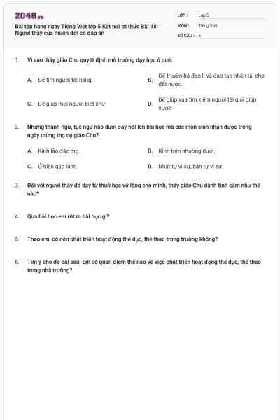 Bài tập hàng ngày Tiếng Việt lớp 5 Kết nối tri thức Bài 18: Người thầy của muôn đời có đáp án