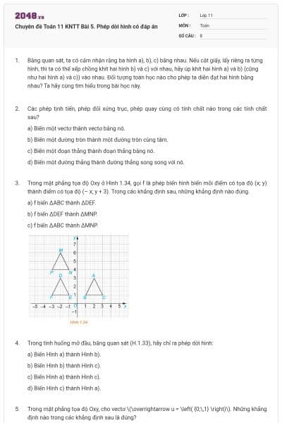 Chuyên đề Toán 11 KNTT Bài 5. Phép dời hình có đáp án
