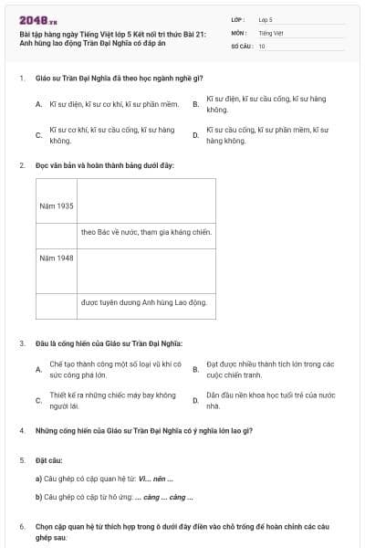 Bài tập hàng ngày Tiếng Việt lớp 5 Kết nối tri thức Bài 21: Anh hùng lao động Trần Đại Nghĩa có đáp án