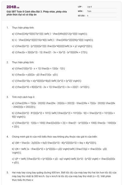 Giải SBT Toán 8 Cánh diều Bài 3. Phép nhân, phép chia phân thức đại số có đáp án