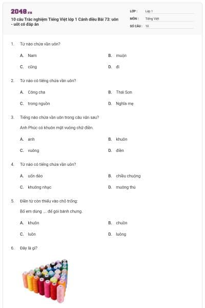 10 câu Trắc nghiệm Tiếng Việt lớp 1 Cánh diều Bài 73: uôn - uôt có đáp án