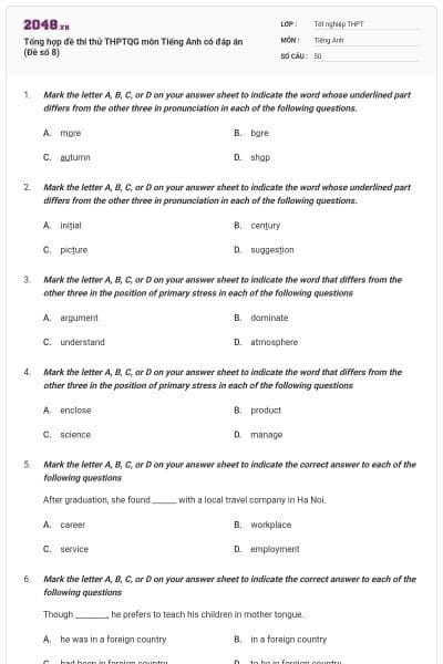 Tổng hợp đề thi thử THPTQG môn Tiếng Anh có đáp án (Đề số 8)
