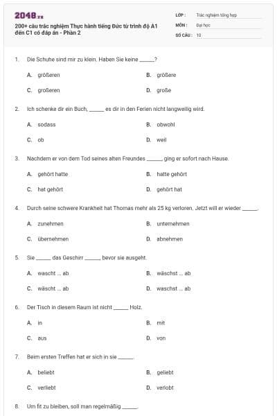 200+ câu trắc nghiệm Thực hành tiếng Đức từ trình độ A1 đến C1 có đáp án - Phần 2