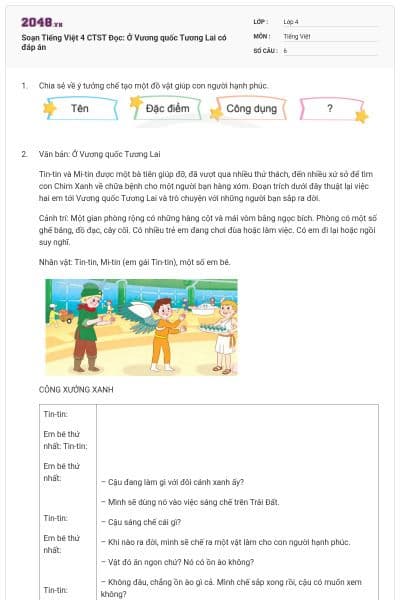 Soạn Tiếng Việt 4 CTST Đọc: Ở Vương quốc Tương Lai có đáp án