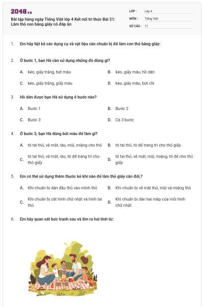 Bài tập hàng ngày Tiếng Việt lớp 4 Kết nối tri thức Bài 21: Làm thỏ con bằng giấy có đáp án