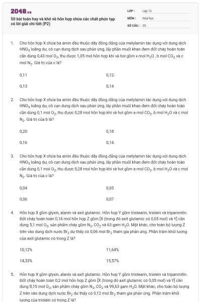 50 bài toán hay và khó về hỗn hợp chứa các chất phức tạp có lời giải chi tiết (P2)