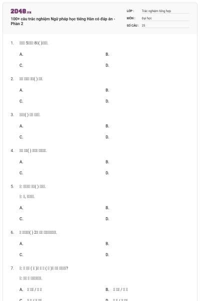 100+ câu trắc nghiệm Ngữ pháp học tiếng Hàn có đáp án - Phần 2