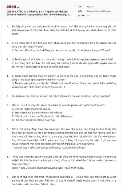 Giải SGK KTPL 11 Cánh Diều Bài 17: Quyền bất khả xâm phạm về thân thể, được pháp luật bảo hộ về tính mạng, sức khỏe, danh dự và nhân phẩm (có đáp án)