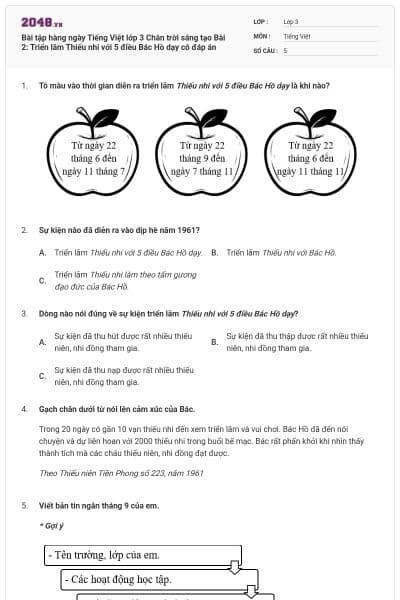 Bài tập hàng ngày Tiếng Việt lớp 3 Chân trời sáng tạo Bài 2: Triển lãm Thiếu nhi với 5 điều Bác Hồ dạy có đáp án