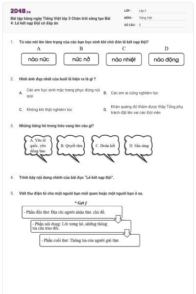 Bài tập hàng ngày Tiếng Việt lớp 3 Chân trời sáng tạo Bài 4: Lễ kết nạp Đội có đáp án