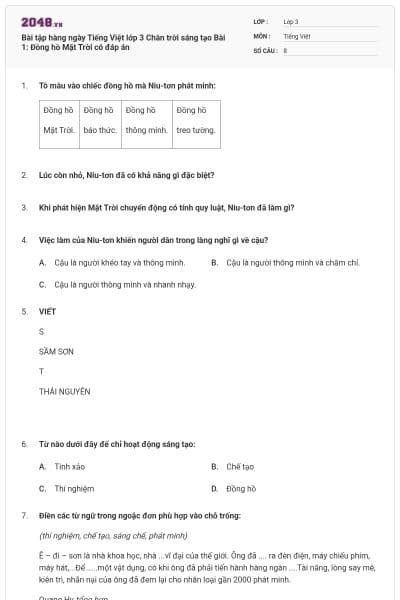 Bài tập hàng ngày Tiếng Việt lớp 3 Chân trời sáng tạo Bài 1: Đồng hồ Mặt Trời có đáp án