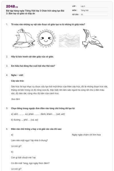Bài tập hàng ngày Tiếng Việt lớp 3 Chân trời sáng tạo Bài 3: Bàn tay cô giáo có đáp án