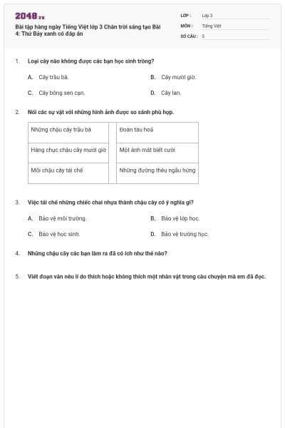 Bài tập hàng ngày Tiếng Việt lớp 3 Chân trời sáng tạo Bài 4: Thứ Bảy xanh có đáp án