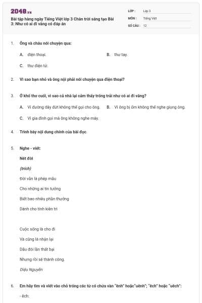 Bài tập hàng ngày Tiếng Việt lớp 3 Chân trời sáng tạo Bài 3: Như có ai đi vắng có đáp án