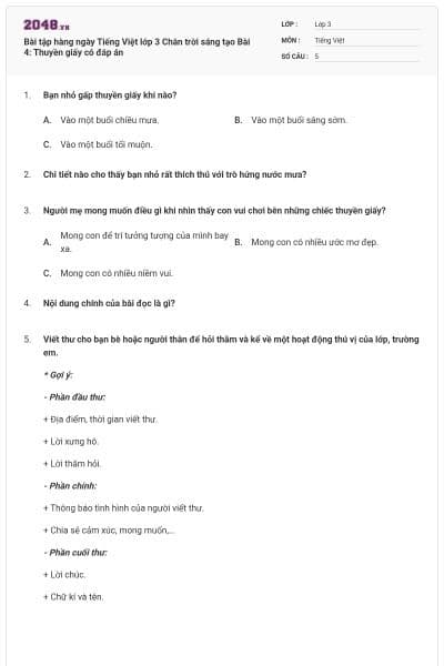 Bài tập hàng ngày Tiếng Việt lớp 3 Chân trời sáng tạo Bài 4: Thuyền giấy có đáp án