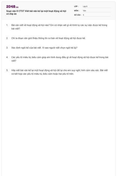 Soạn văn 8 CTST Viết bài văn kể lại một hoạt động xã hội có đáp án