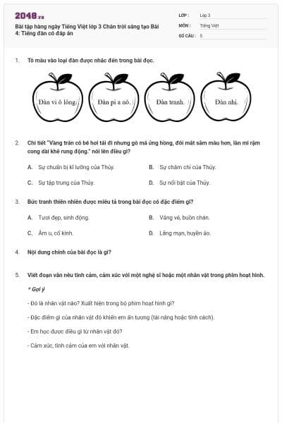 Bài tập hàng ngày Tiếng Việt lớp 3 Chân trời sáng tạo Bài 4: Tiếng đàn có đáp án