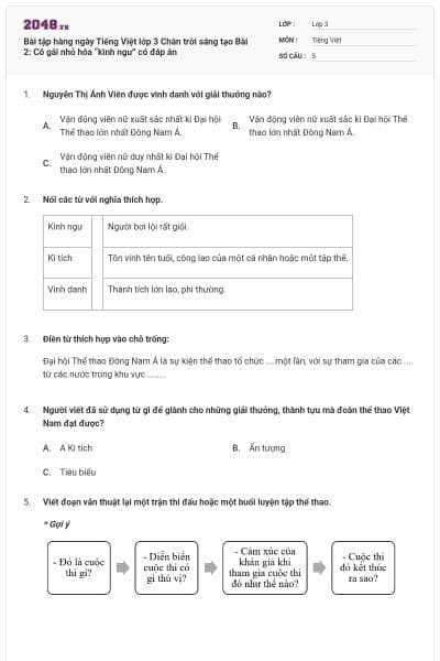 Bài tập hàng ngày Tiếng Việt lớp 3 Chân trời sáng tạo Bài 2: Cô gái nhỏ hóa “kình ngư” có đáp án