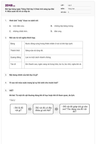 Bài tập hàng ngày Tiếng Việt lớp 3 Chân trời sáng tạo Bài 4: Mùa xuân đã về có đáp án