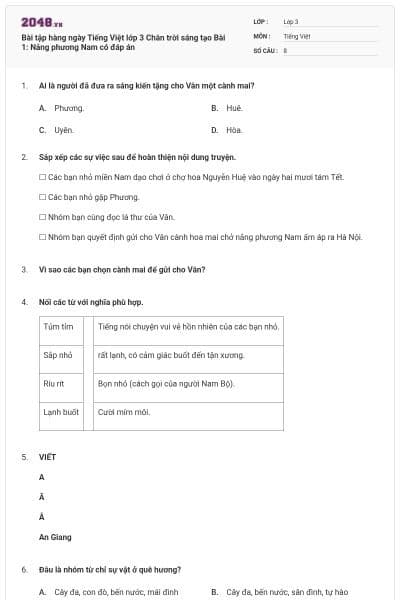 Bài tập hàng ngày Tiếng Việt lớp 3 Chân trời sáng tạo Bài 1: Nắng phương Nam có đáp án