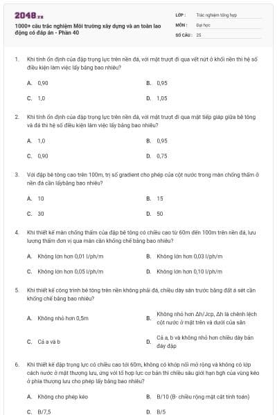 1000+ câu trắc nghiệm Môi trường xây dựng và an toàn lao động có đáp án - Phần 40