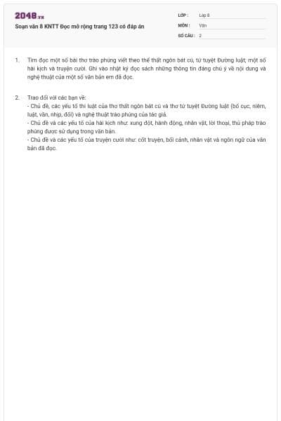 Soạn văn 8 KNTT Đọc mở rộng trang 123 có đáp án