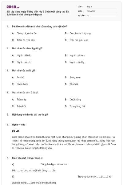 Bài tập hàng ngày Tiếng Việt lớp 3 Chân trời sáng tạo Bài 3: Một mái nhà chung có đáp án