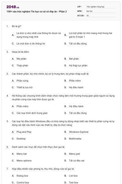 100+ câu trắc nghiệm Tin học cơ sở có đáp án - Phần 2