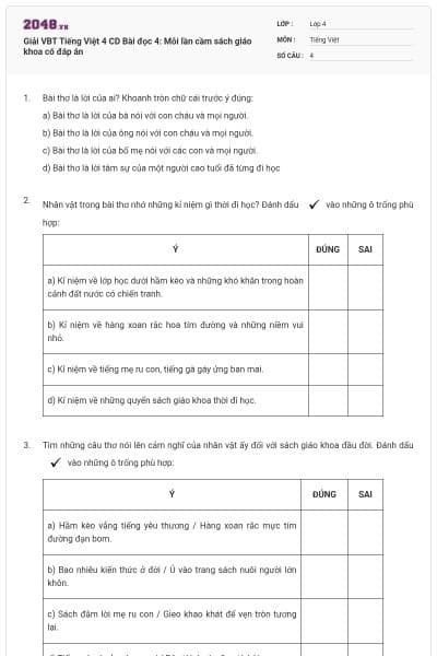 Giải VBT Tiếng Việt 4 CD Bài đọc 4: Mỗi lần cầm sách giáo khoa có đáp án