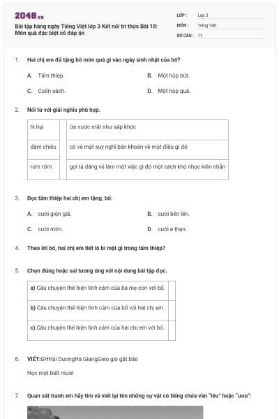 Bài tập hàng ngày Tiếng Việt lớp 3 Kết nối tri thức Bài 18: Món quà đặc biệt có đáp án