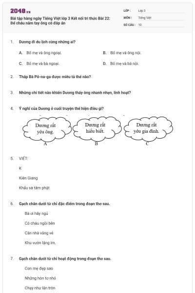 Bài tập hàng ngày Tiếng Việt lớp 3 Kết nối tri thức Bài 22: Để cháu nắm tay ông có đáp án