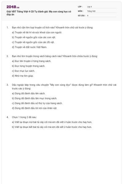 Giải VBT Tiếng Việt 4 CD Tự đánh giá: Mẹ con cùng học có đáp án