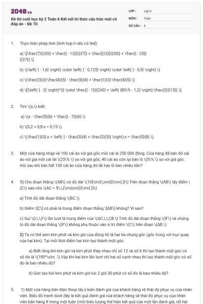 Đề thi cuối học kỳ 2 Toán 6 Kết nối tri thức cấu trúc mới có đáp án - Đề 10