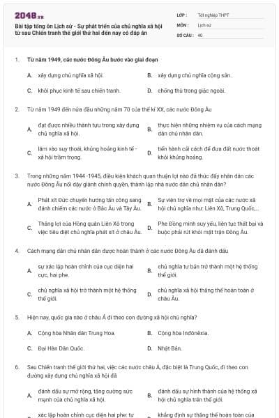 Bài tập tổng ôn Lịch sử - Sự phát triển của chủ nghĩa xã hội từ sau Chiến tranh thế giới thứ hai đến nay có đáp án