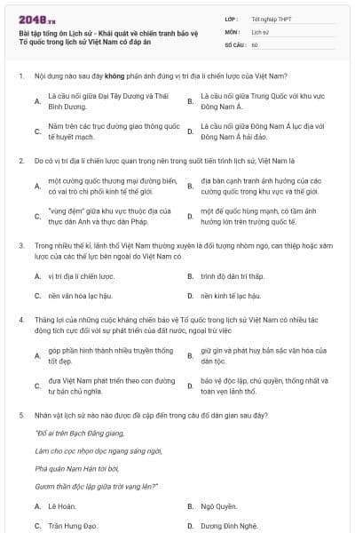 Bài tập tổng ôn Lịch sử - Khái quát về chiến tranh bảo vệ Tổ quốc trong lịch sử Việt Nam có đáp án