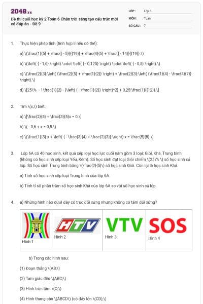 Đề thi cuối học kỳ 2 Toán 6 Chân trời sáng tạo cấu trúc mới có đáp án - Đề 9
