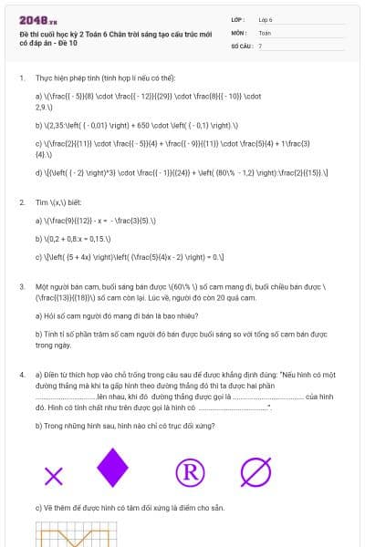 Đề thi cuối học kỳ 2 Toán 6 Chân trời sáng tạo cấu trúc mới có đáp án - Đề 10