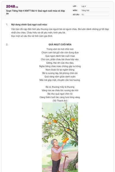 Soạn Tiếng Việt 4 KNTT Bài 4: Quả ngọt cuối mùa có đáp án