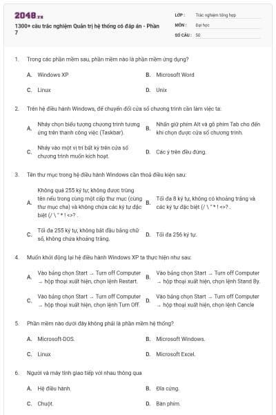 1300+ câu trắc nghiệm Quản trị hệ thống có đáp án - Phần 7