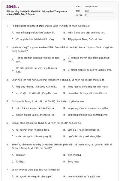 Bài tập tổng ôn Địa lí - Khai thác thế mạnh ở Trung du và miền núi Bắc Bộ có đáp án