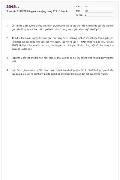 Soạn văn 11 KNTT Củng cố, mở rộng trang 122 có đáp án
